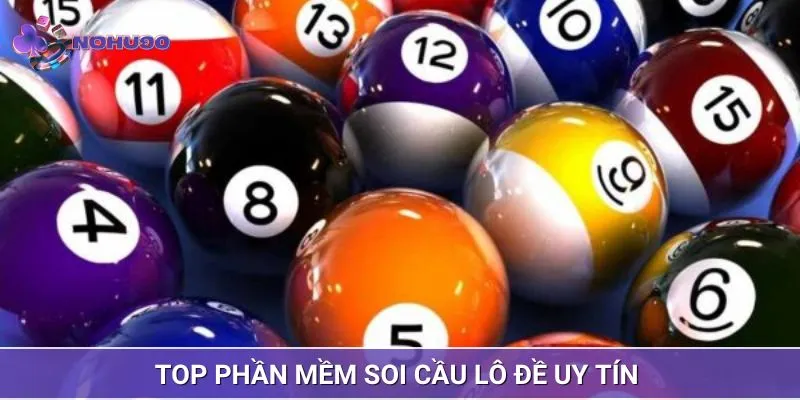 Top những phần mềm soi cầu lô uy tín an toàn nhất dành cho bạn 